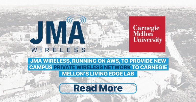 JMA WIRELESS, RUNNING ON AWS, PROVIDES NEW CAMPUS PRIVATE WIRELESS NETWORK TO CARNEGIE MELLON